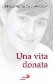 Una vita donata (eBook, ePUB)
