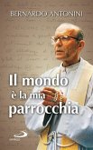 Il mondo è la mia parrocchia. Pensieri scelti (eBook, ePUB)