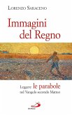 Immagini del Regno. Leggere le parabole nel Vangelo secondo Matteo (eBook, ePUB)