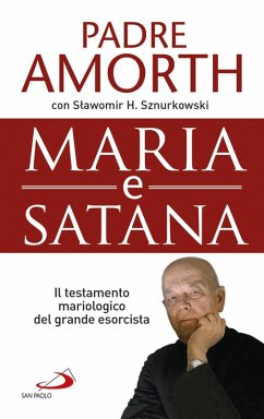 Maria e Satana (eBook, ePUB) - Amorth, Gabriele