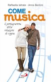 Come musica. Il pentagramma delle relazioni di coppia (eBook, ePUB)