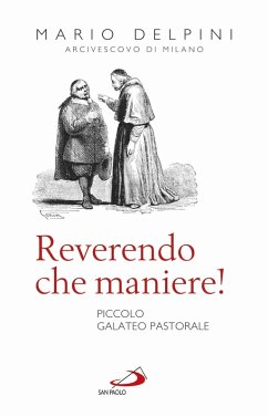 Reverendo, che maniere! (eBook, ePUB) - Delpini, Mario