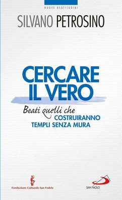 Cover Cercare il vero. Beati quelli che costruiranno templi senza mura (eBook, ePUB)