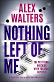 Nothing Left of Me (eBook, ePUB) Nothing Left of Me (eBook, ePUB)