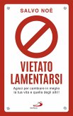 Vietato lamentarsi (eBook, ePUB)