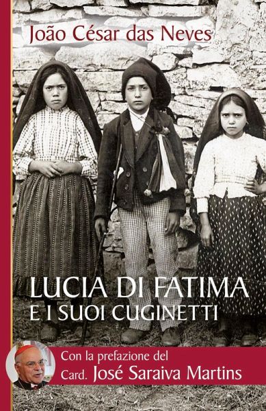 Lucia di Fatima e i suoi cuginetti (eBook, ePUB)
