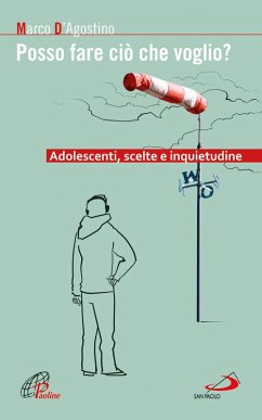 Cover Posso fare ciò che voglio? Adolescenti, scelte e inquietudine (eBook, ePUB)