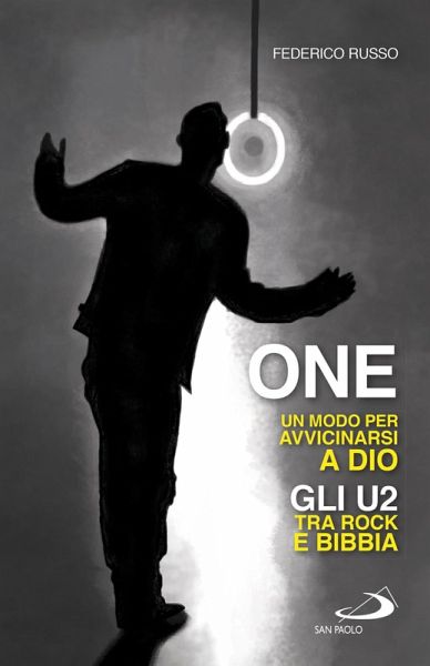 One. Un modo per avvicinarsi a Dio (eBook, ePUB)
