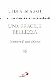 Una fragile bellezza (eBook, ePUB)