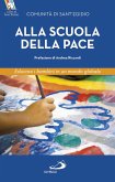 Alla scuola della pace (eBook, ePUB)
