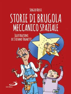 Cover Storie di Brugola meccanico spaziale (eBook, ePUB)