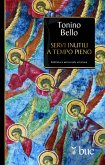 Servi inutili a tempo pieno (eBook, ePUB)