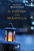 Il pastore della meraviglia. Il romanzo del presepe (eBook, ePUB) Il pastore della meraviglia. Il romanzo del presepe (eBook, ePUB)