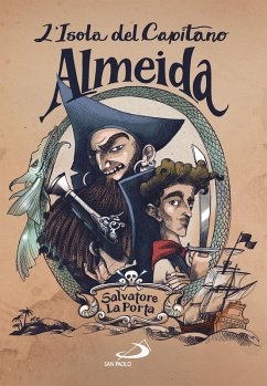 L'isola del capitano Almeida (eBook, ePUB) - La Porta, Salvatore