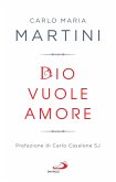 Dio vuole amore (eBook, ePUB)