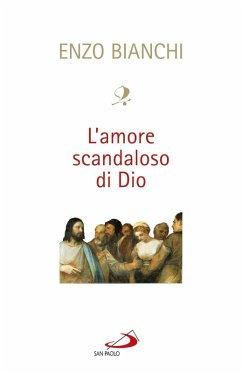 Cover L'amore scandaloso di Dio (eBook, ePUB)