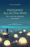 Passiamo all'altra riva (eBook, ePUB)