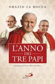 L'anno dei tre papi (eBook, ePUB)