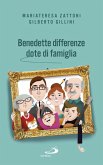 Benedette differenze, dote di famiglia (eBook, ePUB)