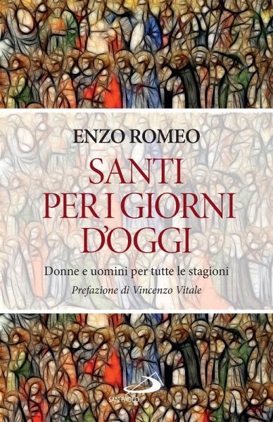 Santi per i giorni d'oggi (eBook, ePUB) Santi per i giorni d'oggi (eBook, ePUB)