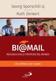 Bi@mail. Messaggi dalle periferie del mondo (eBook, ePUB)