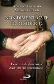 Non dimenticate il desiderio (eBook, ePUB)