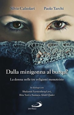 Dalla minigonna al burqa? (eBook, ePUB) - Tarchi, Paolo; Calzolari, Silvio
