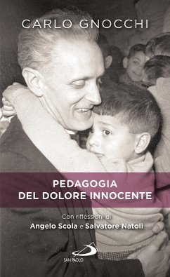 Pedagogia del dolore innocente (eBook, ePUB) - Gnocchi, Carlo