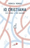 Io, cristiana (eBook, ePUB)