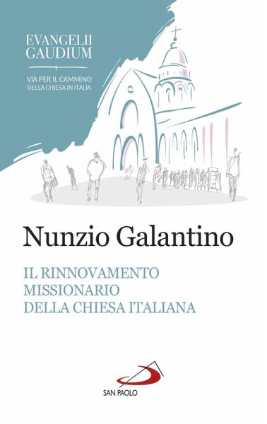 Il rinnovamento missionario della Chiesa italiana (eBook, ePUB) Il rinnovamento missionario della Chiesa italiana (eBook, ePUB)