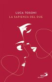 La sapienza del due (eBook, ePUB)