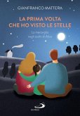 La prima volta che ho visto le stelle (eBook, ePUB)