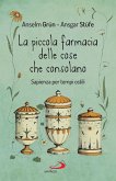La piccola farmacia delle cose che consolano (eBook, ePUB)