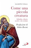 Come una piccola creatura (eBook, ePUB)