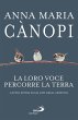 La loro voce percorre la terra (eBook,... - Bild 1