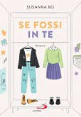 Se fossi in te (eBook, ePUB) Se fossi in te (eBook, ePUB)