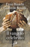 Il Vangelo celebrato (eBook, ePUB) Il Vangelo celebrato (eBook, ePUB)