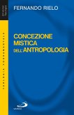Concezione mistica dell'antropologia (eBook, ePUB)