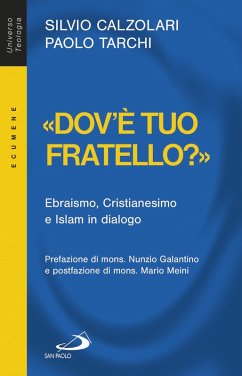 Cover «Dov'è tuo fratello?». Ebraismo, Cristianesimo e Islam in dialogo (eBook, ePUB)