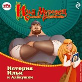 Ilya Muromets i Solovey-razboynik. Istoriya Ili i Alyonushki (MP3-Download) Ilya Muromets i Solovey-razboynik. Istoriya Ili i Alyonushki (MP3-Download)