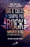 Ma il cielo è sempre più rock (eBook, ePUB) Ma il cielo è sempre più rock (eBook, ePUB)