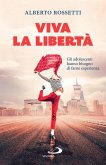 Viva la libertà (eBook, ePUB)