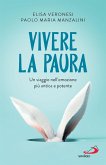 Vivere la paura (eBook, ePUB)