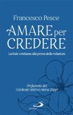 Amare per credere (eBook, ePUB)