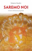 Saremo noi (eBook, ePUB)