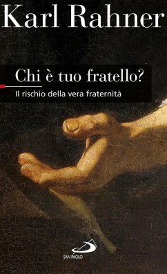 Cover Chi è tuo fratello? Il rischio della vera fraternità (eBook, ePUB)