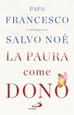 La paura come dono (eBook, ePUB)