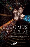 La Domus Ecclesiæ (eBook, ePUB) La Domus Ecclesiæ (eBook, ePUB)