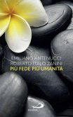 Più fede, più umanità (eBook, ePUB)