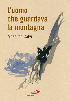 Cover L'uomo che guardava la montagna (eBook, ePUB)